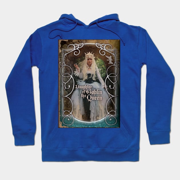 Ravingspire's Daughter of the Goblin Queen, starring Jen Page Hoodie by VC_ART